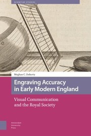 Engraving Accuracy in Early Modern England by Meghan Doherty