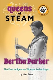 Cover of: Bertha Parker: the First Woman Indigenous American Archaeologist
