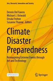 Cover of: Climate Disaster Preparedness by Dennis Del Favero, Michael J. Ostwald, Ursula Frohne, Susanne Thurow