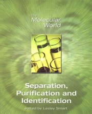 Cover of: Separation, Purification and Identification by Giles Clark, The Open University Staff, Lesley E. Smart