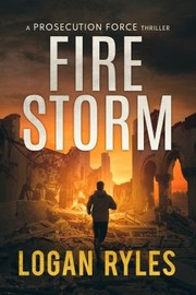 Cover of: Firestorm: A Prosecution Force Thriller