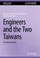 Cover of: Engineers and the Two Taiwans