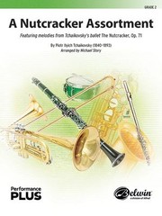 Cover of: Nutcracker Assortment: Featuring Melodies from Tchaikovsky's Ballet the Nutcracker, Op. 71, Conductor Score and Parts