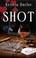 Cover of: Shot