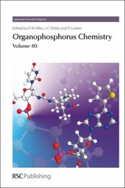 Cover of Organophosphorus Chemistry by alan t. hewson,gyorgy keglevich,david loakes,m. migaud,aleksandra skowronska