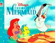Cover of: Disney's the little mermaid by Ann Braybrooks