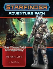 Cover of: Starfinder Adventure Path: The Hollow Cabal