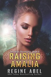 Cover of: Raising Amalia by Regine Abel