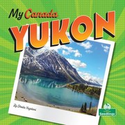 Cover of: Yukon by Sheila Yazdani, Bobbie Houser, Sheila Yazdani, Bobbie Houser