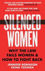 Cover of: Silenced Women by Jennifer Robinson, Keina Yoshida