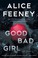 Cover of: Good Bad Girl