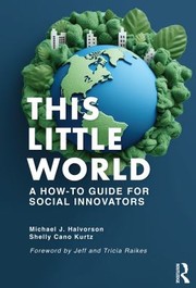 Cover of: This Little World by Michael J. Halvorson, Shelly Cano Kurtz