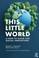 Cover of: This Little World