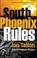 Cover of: South Phoenix Rules