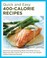 Cover of: Quick and Easy 400-Calorie Recipes