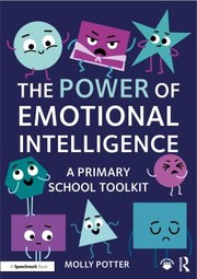 Cover of: Power of Emotional Intelligence: A Primary School Toolkit