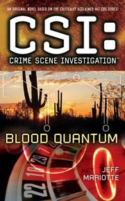 Cover of: CSI : Crime Scene Investigation: Blood Quantum