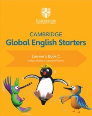 Cover of: Cambridge Global English Starters Learner's Book C