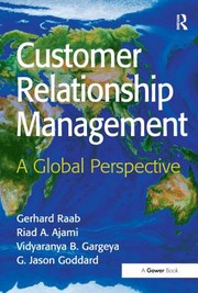 Cover of: Customer Relationship Management: A Global Perspective