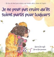 Cover of: I Can't Believe They're Gone French Edition by Karen Brough, Hiruni Kariyawasam