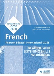 Cover of: Pearson Edexcel International GCSE French Reading and Listening Skills Workbook