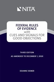 Cover of: Federal Rules of Evidence with Cues and Signals for Making Objections