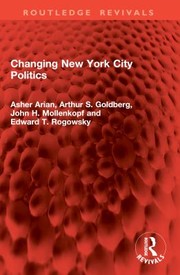 Cover of: Changing New York City Politics