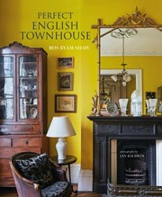 Cover of: Perfect English Townhouse by Ros Byam Shaw