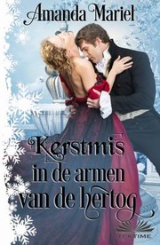 Cover of: Kerstmis in de Armen Van de Hertog