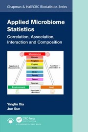 Cover of: Applied Microbiome Statistics: Correlation, Association, Interaction and Composition