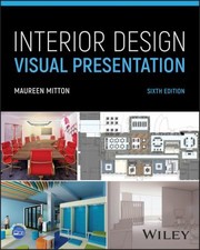 Cover of: Interior Design Visual Presentation by Maureen Mitton, Maureen Mitton