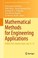 Cover of: Mathematical Methods for Engineering Applications