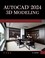 Cover of: AutoCAD 2024 3D Modeling