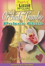 Cover of: Lizzie McGuire: The Orchids and Gumbo Poker Club by Alice Alfonsi