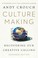 Cover of: Culture Making