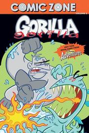 Cover of: Comic Zone: Gorilla, Gorilla - Volume 2 (Disney Adventures Comic Zone)