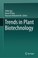 Cover of: Trends in Plant Biotechnology