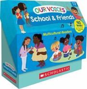 Cover of: Our Voices : School and Friends: Multicultural Readers
