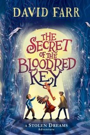 Cover of: Secret of the Bloodred Key by David Farr