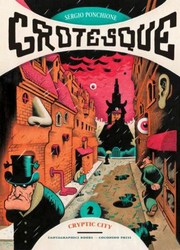 Cover of: Grotesque # 2 (Ignatz) by Sergio Ponchione