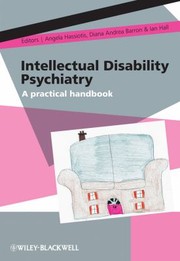 Cover of: Intellectual disability psychiatry: a practical handbook