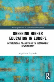 Cover of: Greening Higher Education in Europe: Institutional Transitions to Sustainable Development