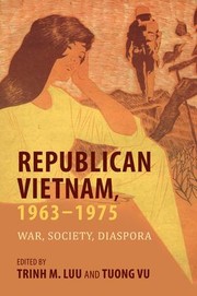 Cover of: Republican Vietnam, 1963-1975: War, Society, Diaspora