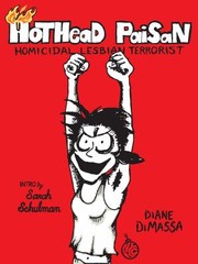 Cover of: Hothead Paisan: Homicidal Lesbian Terrorist