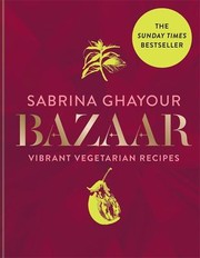 Cover of: Bazaar by Sabrina Ghayour