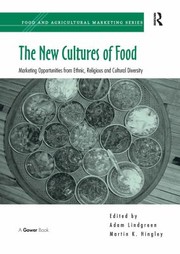 Cover of: New Cultures of Food: Marketing Opportunities from Ethnic, Religious and Cultural Diversity