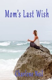 Cover of: Mom's Last Wish