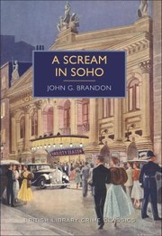 Cover of: Scream in Soho by John G. Brandon, John G. Brandon