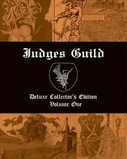 Cover of: Judges Guild Deluxe Oversized Collector's Edition