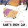 Cover of: Sally's Snow Day